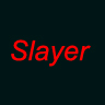 Slayer